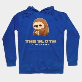 Slow AF Hoodie